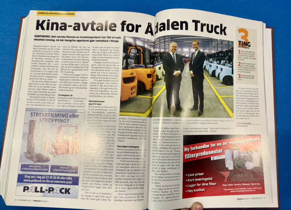 2012: I 2012 ble Ådalen eneimportør av Hangcha – noe Moderne Transport behørig omtalte i desemberutgaven det året.
